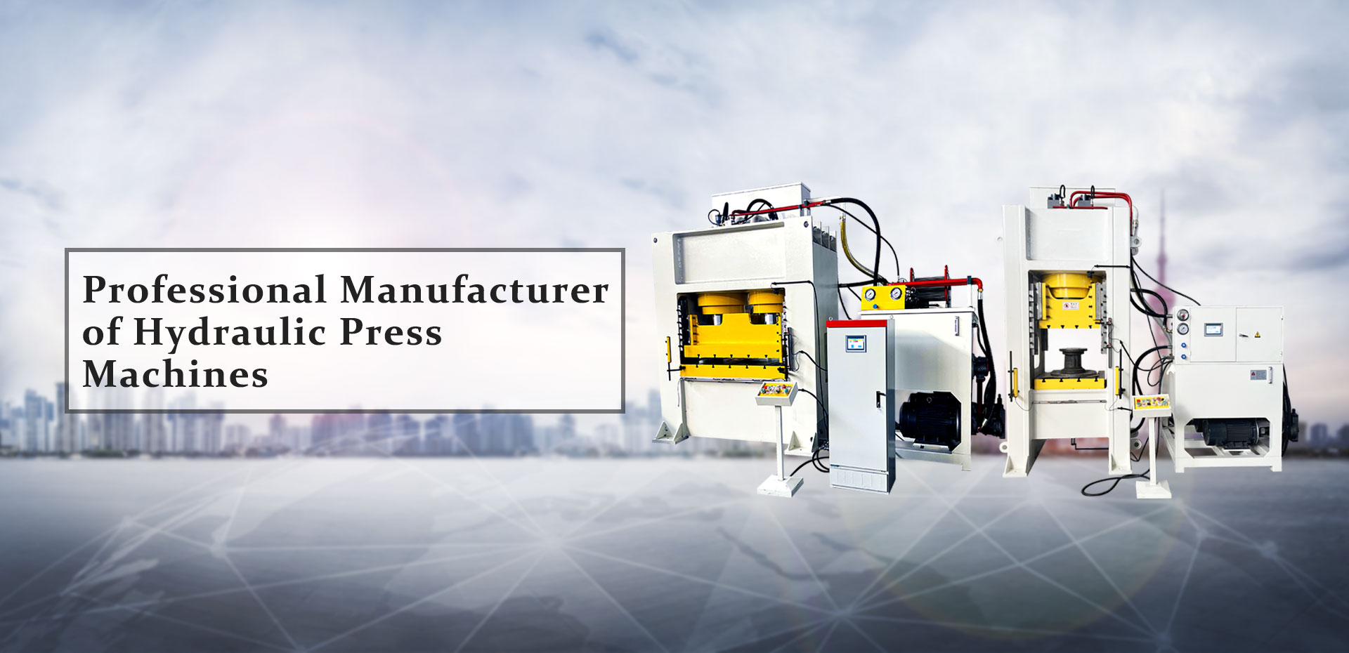 Professional Manufacturer of Hydraulic Press Machines Professional Manufacturer of Hydraulic Press Machines